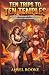 Ten Trips to Ten Temples: A...