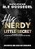 His Nerdy Little Secret: A ...