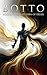 BOTTO: The Last Form of Order (Book 3)