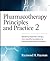 Pharmacotherapy Principles and Practice 2: Mastering Medication Therapy, From Scientific Foundations to Transformative Patient Outcomes