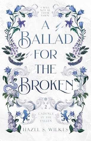 A Ballad for the Broken (Cadence of the Fallen, #2)
