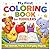 My First Colouring Book for Toddlers: Early Learning Activity Book for Ages 1–4 (My First Learning Books for Babies, Infants & Toddlers)