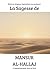 La Sagesse de Mansur al-Hallaj : L'anéantissement dans le Vrai (French Edition)