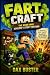 FARTCRAFT: The Noob Who Cou...