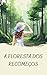 A Floresta dos Recomeços: Um romance sobre partir, ficar e florescer (Portuguese Edition)