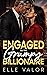 Engaged to the Grumpy Billi...