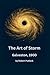 The Art of Storm: Galveston 1900 (The Art of Storm Series)