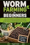 Worm Farming for ...