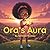 Ora’s Aura