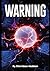 WARNING