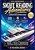 Sight Reading Adventures: A Beginner Piano & Keyboard Sight Reading Course (Initial–Grade 1)