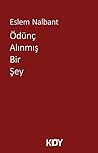 Ödünç Alınmış Bir...