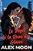 Le Dégel de la Reine des Glaces: Une romance lesbienne/saphique torride Ice Queen (Série Reine de Glace - Une romance lesbienne/saphique torride Ice Queen t. 3) (French Edition)