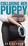 Collaring Her Puppy: A Femdom Petplay Sequel (The Puppy Project Book 2) Collaring Her Puppy: A Femdom Petplay Sequel (The Puppy Project Book 2)