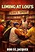 Liming At Lou's