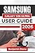 SAMSUNG GALAXY S26 ULTRA USER GUIDE 2026: Setup, Customizing Settings, Camera Optimization, Multitasking, And Enhancing Productivity
