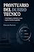PRONTUARIO DEL DUBBIO TECNICO: Domande chiave, errori ricorrenti e risposte da udienza per l’avvocato davanti alla prova scientifica (Italian Edition)