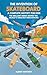 The Invention of Skateboard : A Complete History for Kids: The Brilliant Minds Behind the World’s Greatest Innovations (Famous Inventors and Their Inventions for Kids)