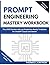 PROMPT ENGINEERING MASTERY ...