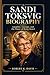 SANDI TOKSVIG BIOGRAPHY: Laughter, Courage, and the Power of Being Heard