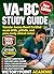 VA-BC STUDY GUIDE: Vascular Access-Board Certified exam drills, pitfalls, and pass-ready clinical review