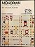 Mondrian The Life and Work of the Artist Illustrated with 80 Colour Plates