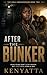 After the Bunker