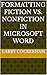 Formatting Fiction vs. Nonf...
