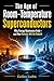 The Age of Room-Temperature Superconductors: Why Energy Dominance Ends—and How Nations Will Be Rebuilt