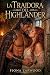 LA TRAIDORA DEL HIGHLANDER:...