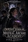 The Outcast Schol...