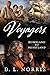Voyagers: Homeland to Heart...