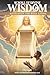Scroll Of Divine Wisdom: Revelation For Daily Living