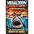 Megalodon Awakened: A Megalodon Deep Sea Thriller of Ocean Terror, Shipwreck Horror, and Survival Against the Monster Below