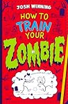 How To Train Your...
