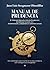 Manual de Prudencia (Spanish Edition)