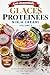 Glaces protéinées Ninja Creami Volume 2: 100 recettes du monde, faciles et gourmandes pour des desserts riches en protéines à la maison (Les essentiels Ninja Creami) (French Edition)