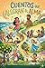 Cuentos que alegran el alma (Spanish Edition)