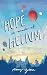 Hope is Made of Helium