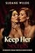 Keep Her Secrets by Sloane Wilde