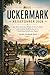 UCKERMARK REISEFÜHRER 2026 (German Edition)