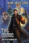 The Mimic (The Ey...