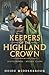 Keepers of the Highland Crown