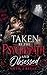 Taken by the Psychopath: An...