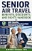 Senior Air Travel Benefits,...