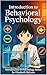 Introduction to Psychology: Behavioral Psychology