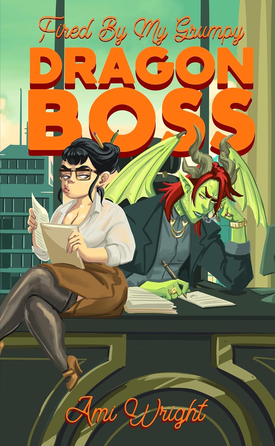 Fired by my Grumpy Dragon Boss (Grumpy Monster Bosses #3)