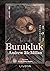 Burukluk: Bir Kasabadan Notlar