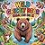 Wild Grizzly Bear Coloring Book: grizzly bear relaxation women coloring book, brown grizzly bear stress relief book, grizzly bear kids focus color ... adults, grizzly bear nature focus women book