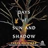Days of Sun and Shadow
